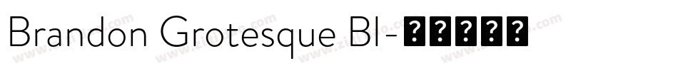 Brandon Grotesque Bl字体转换